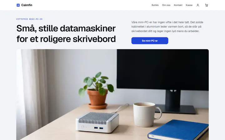 Vifteløse minimaskiner