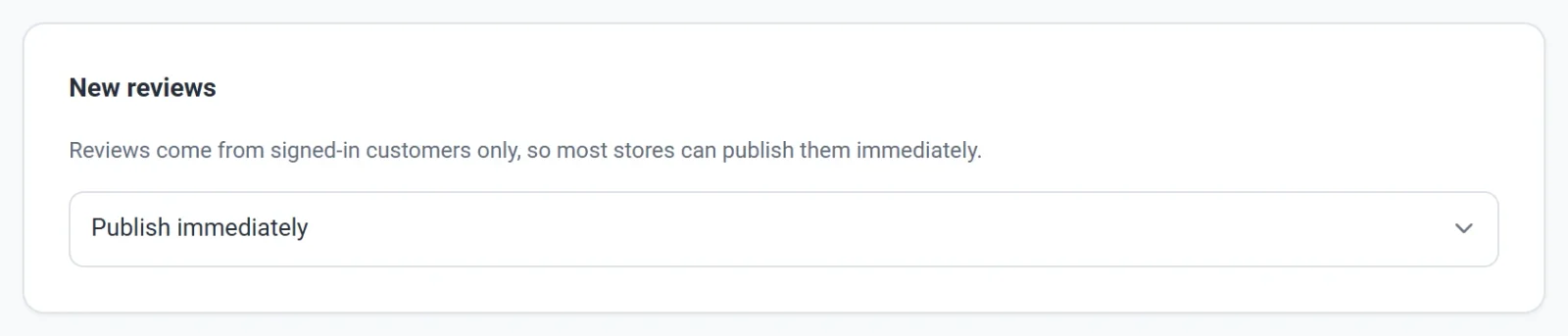 The New reviews setting on the Features tab, set to Publish immediately