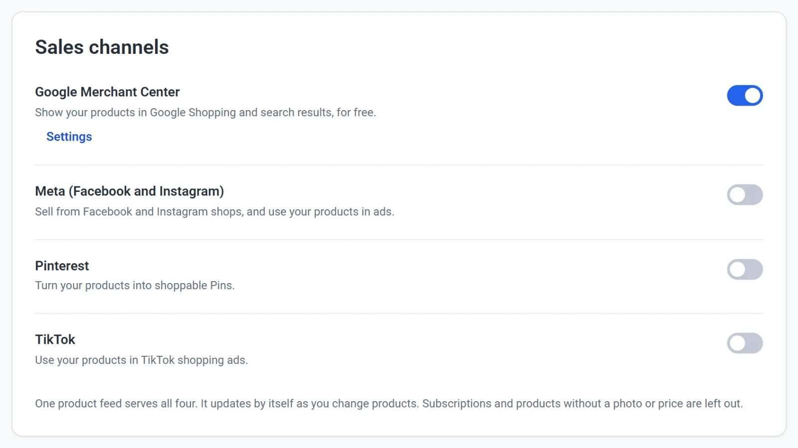 The Sales channels card on the Integrations screen, with a switch for Google Merchant Center, Meta (Facebook and Instagram), Pinterest and TikTok. Google Merchant Center is on and shows a Settings link