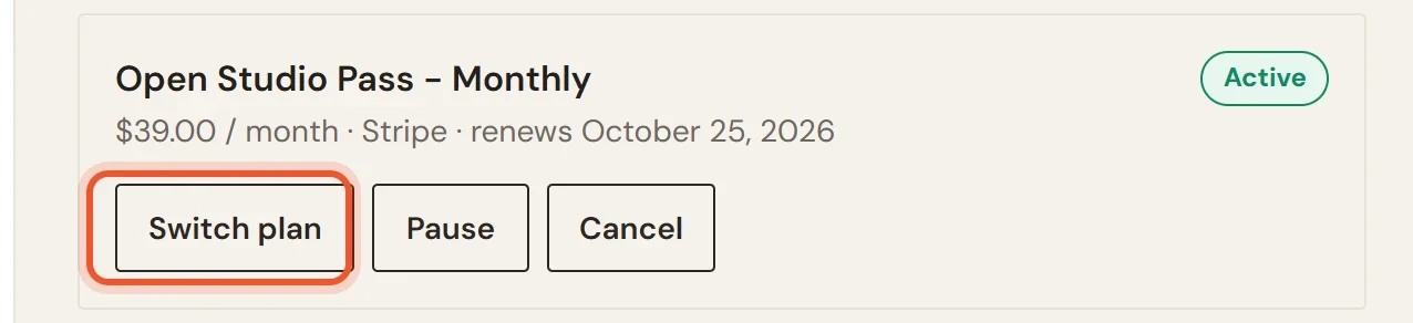 The card for an Open Studio Pass Monthly subscription in My account, with the Switch plan button highlighted next to Pause and Cancel