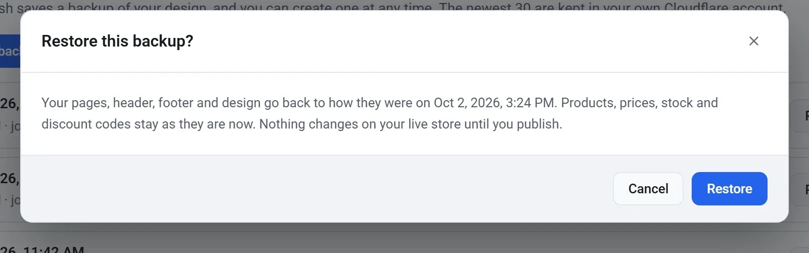 The Restore this backup confirmation, explaining that pages, header, footer and design go back to how they were and that nothing changes on the live store until you publish