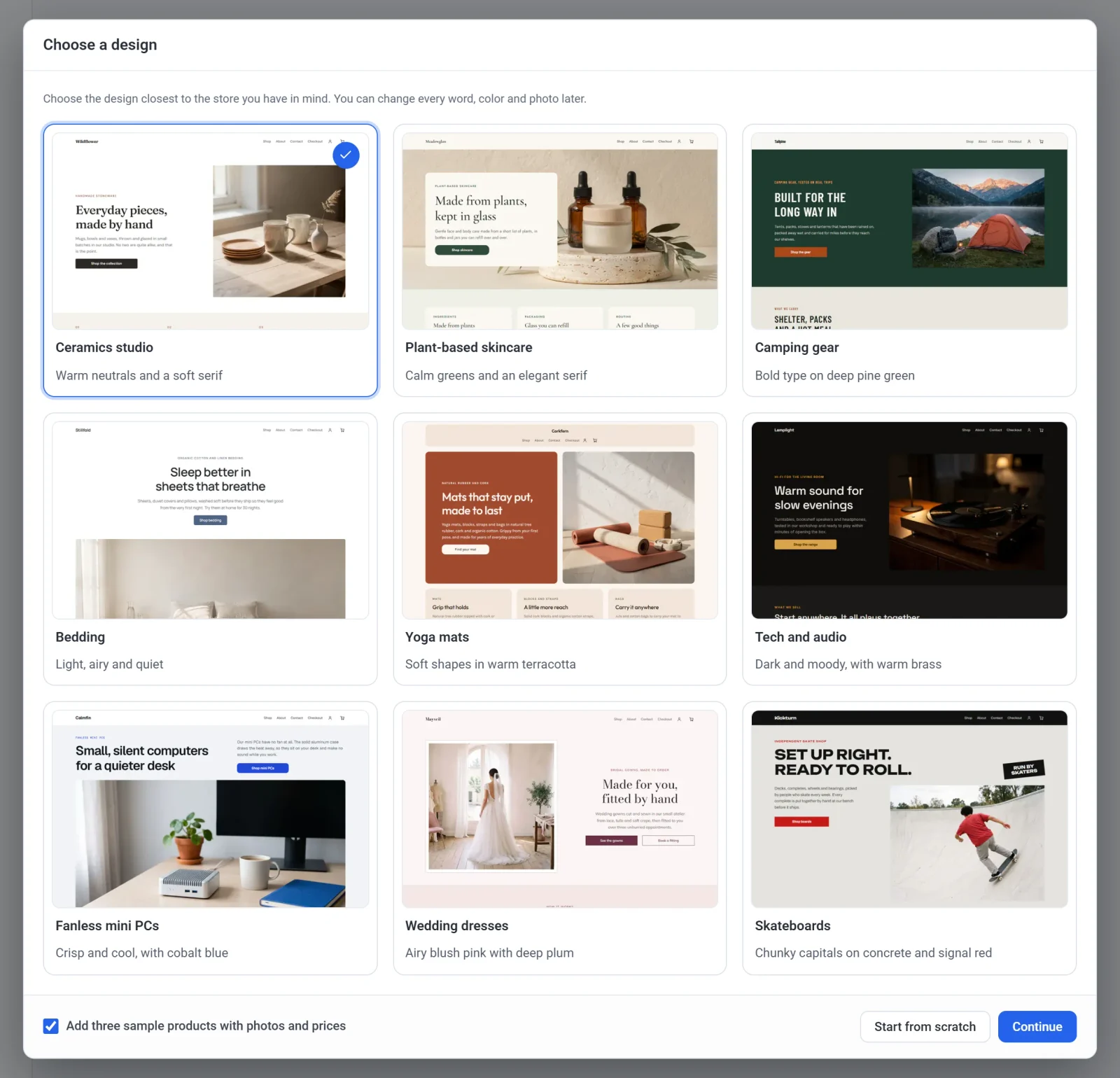 The Choose a design dialog with nine store designs, Ceramics studio selected, a checkbox for three sample products, and the Start from scratch and Continue buttons
