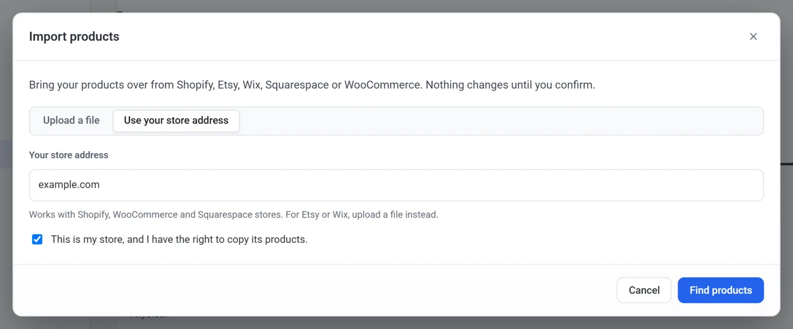 The Import products dialog on Use your store address, with example.com typed in and the This is my store box ticked