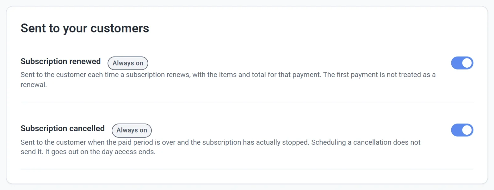 The Sent to your customers list in Settings, Emails, showing Subscription renewed and Subscription cancelled, both marked Always on