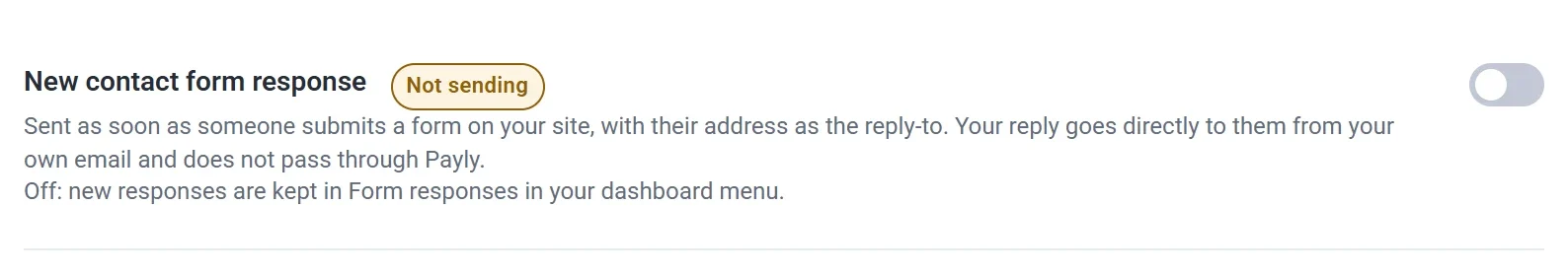 The New contact form response email switched off, with a note that new responses are kept in Form responses in the dashboard menu