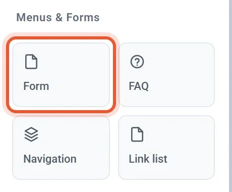The Menus and Forms group of the left panel, with the Form block highlighted