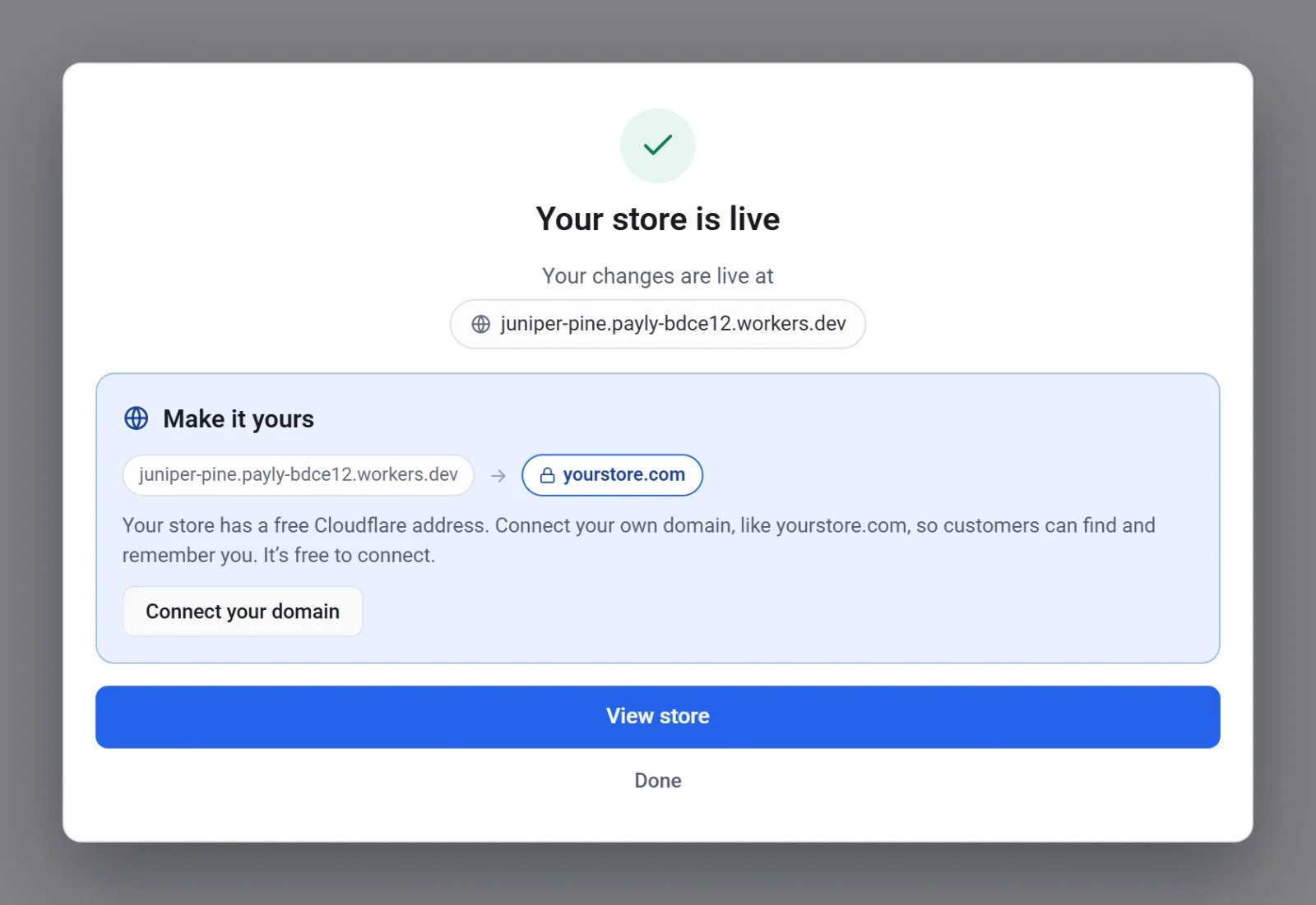 The Your store is live box, with the store address, a Make it yours box with the Connect your domain button, the View store button and a Done link