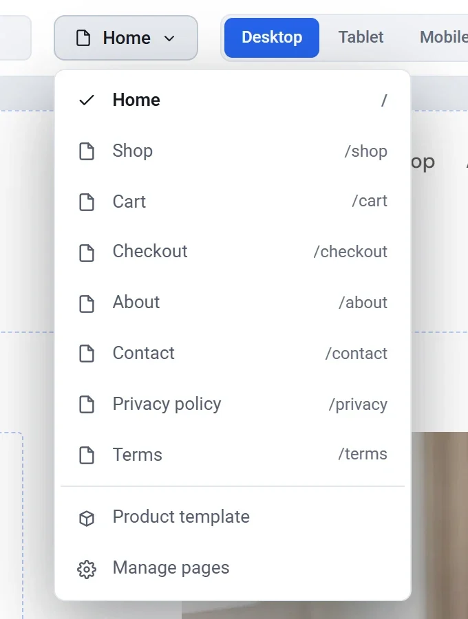 The page picker open, listing Home, Shop, Cart, Checkout, About, Contact, Privacy policy and Terms with their addresses, then Product template and Manage pages