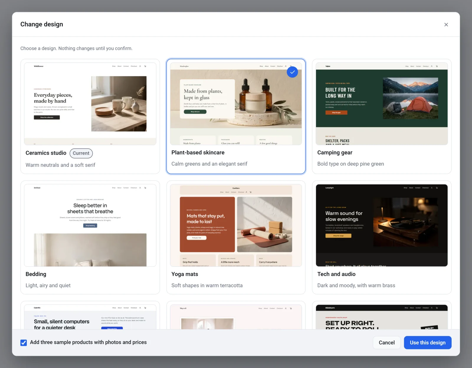 The Change design window with nine designs; Ceramics studio is marked Current and Plant-based skincare is selected; at the bottom are a sample products checkbox, Cancel and Use this design